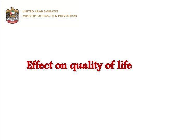 Effect on quality of life 