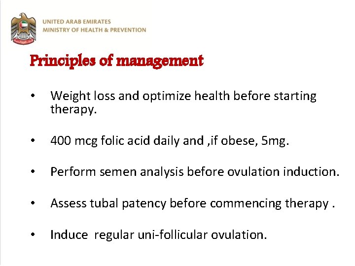 Principles of management • Weight loss and optimize health before starting therapy. • 400