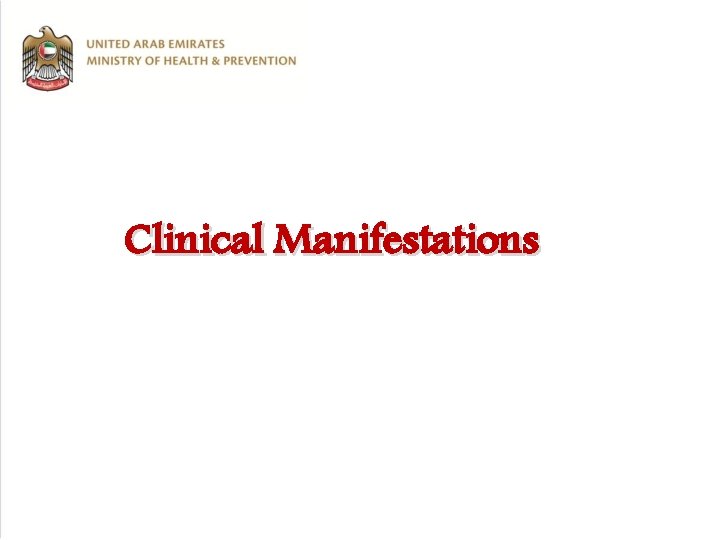 Clinical Manifestations 