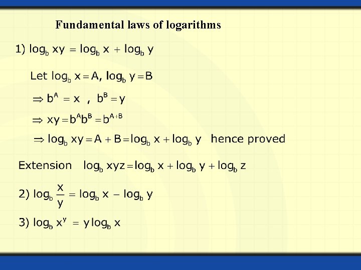 Fundamental laws of logarithms 