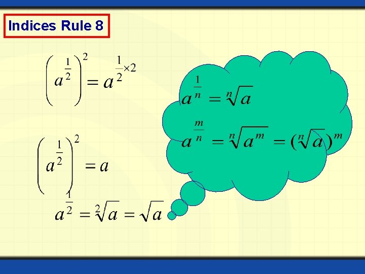 Indices Rule 8 