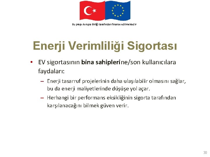 This. Avrupa project. Birliği is funded by the finanse European Union Bu proje tarafından