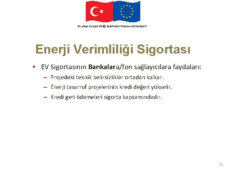 This. Avrupa project. Birliği is funded by the finanse European Union Bu proje tarafından