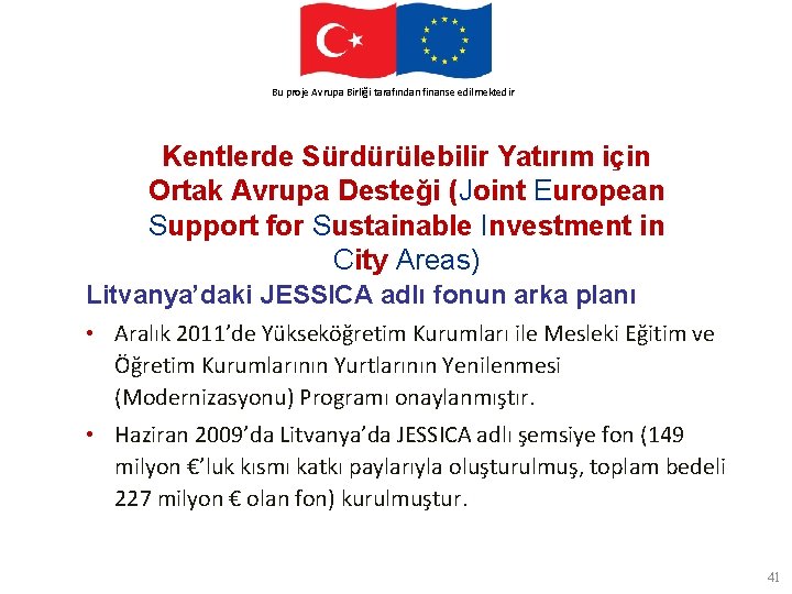 This. Avrupa project. Birliği is funded by the finanse European Union Bu proje tarafından