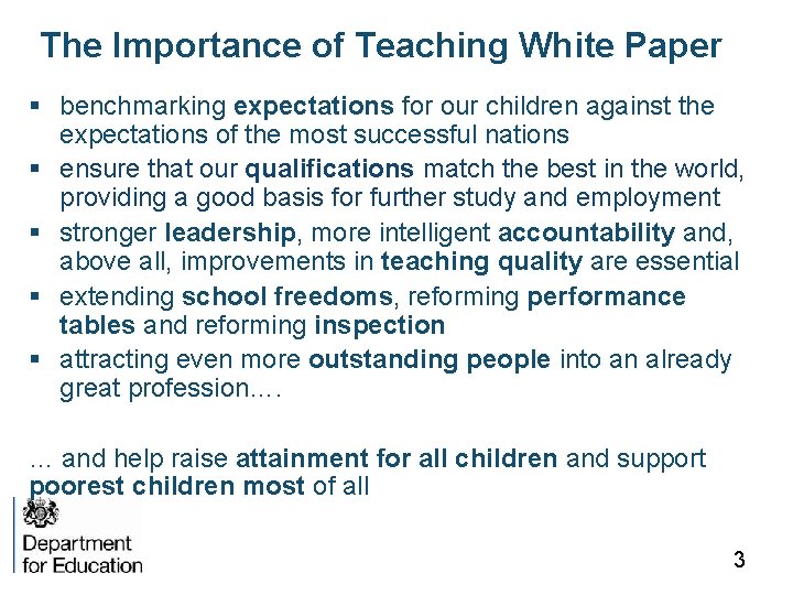 The Importance of Teaching White Paper § benchmarking expectations for our children against the