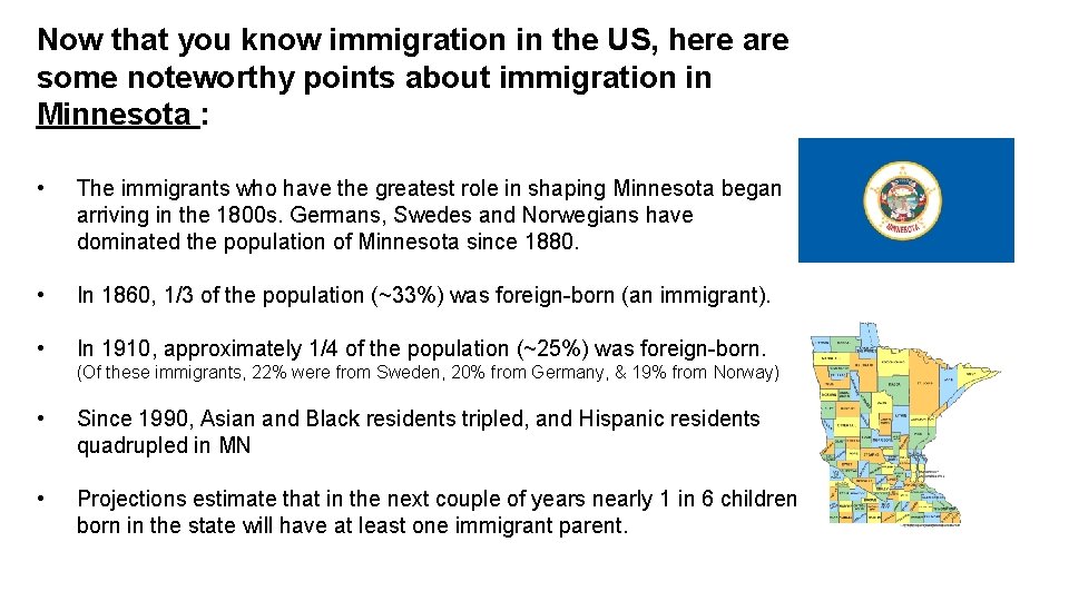 Now that you know immigration in the US, here are some noteworthy points about