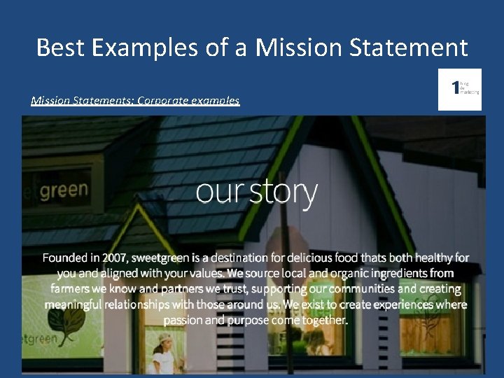 Best Examples of a Mission Statements: Corporate examples 