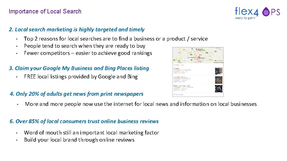 Importance of Local Search 2. Local search marketing is highly targeted and timely -