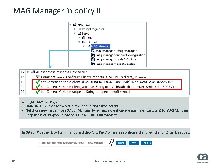 MAG Manager in policy II Configure MAG Manager: - MANDATORY: change the value of