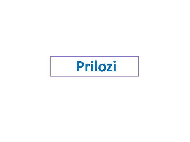 Prilozi 