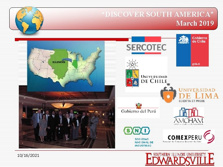“DISCOVER SOUTH AMERICA” March 2019 10/16/2021 