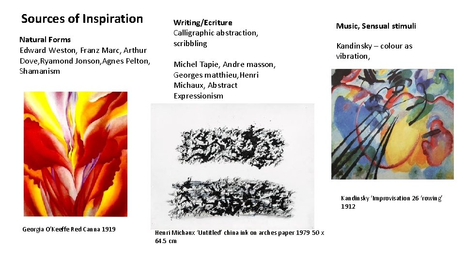 Sources of Inspiration Natural Forms Edward Weston, Franz Marc, Arthur Dove, Ryamond Jonson, Agnes