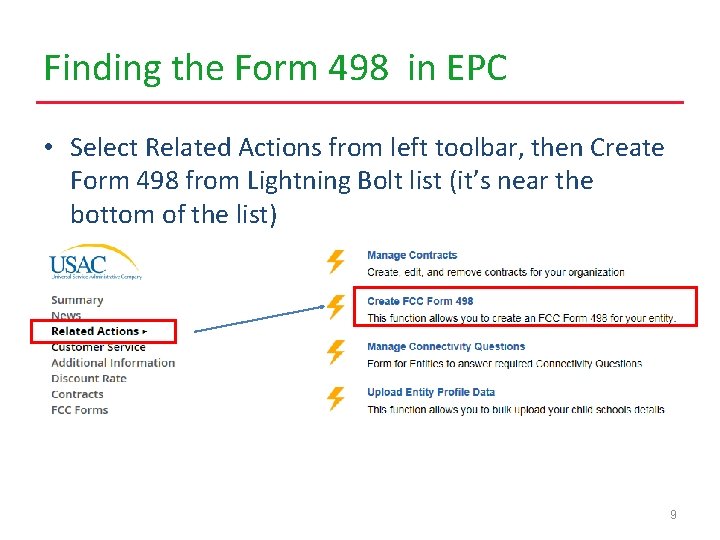 Finding the Form 498 in EPC • Select Related Actions from left toolbar, then