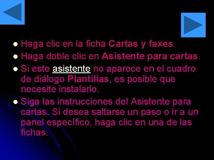 Haga clic en la ficha Cartas y faxes. l Haga doble clic en Asistente