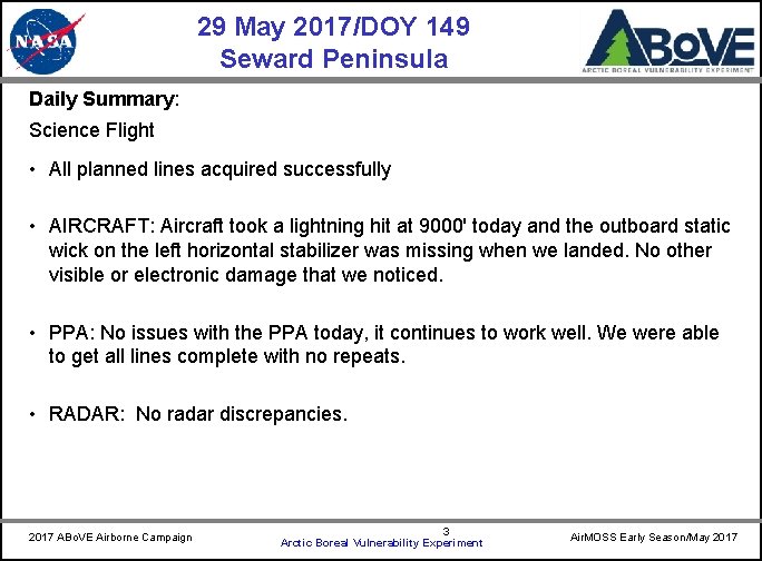 29 May 2017/DOY 149 Seward Peninsula CARVE Daily Summary: Science Flight • All planned