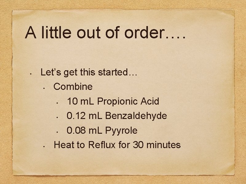 A little out of order…. • Let’s get this started… • Combine • 10