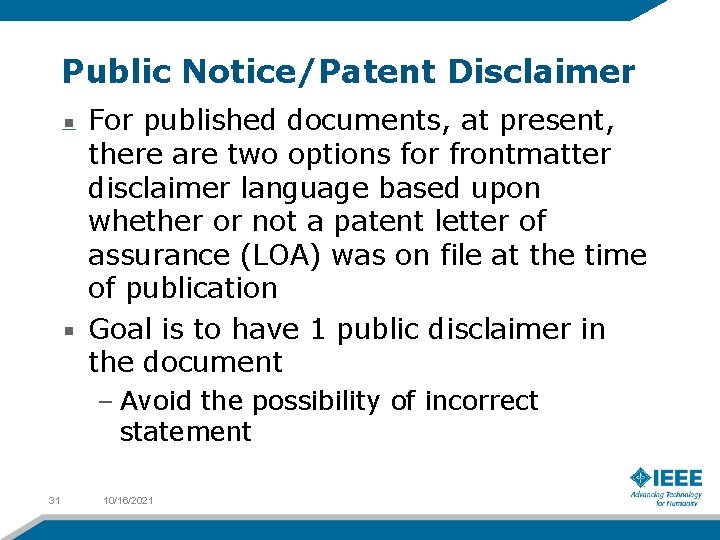 Public Notice/Patent Disclaimer For published documents, at present, there are two options for frontmatter