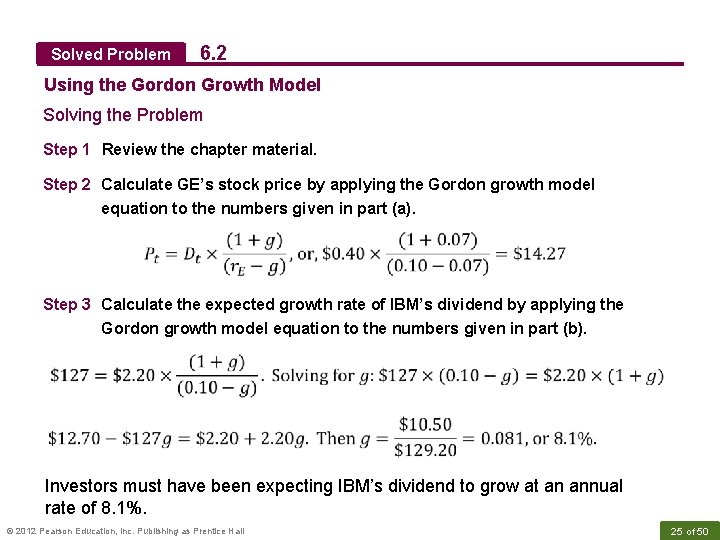 Solved Problem 6. 2 Using the Gordon Growth Model Solving the Problem Step 1