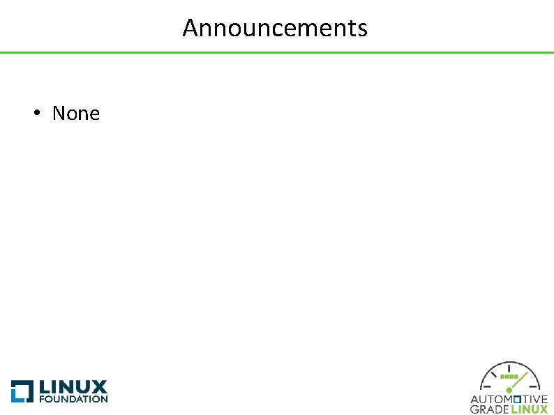 Announcements • None 