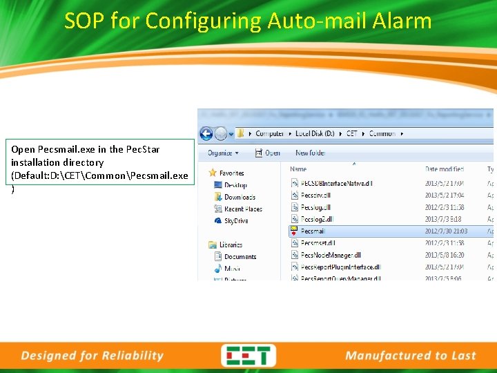 SOP for Configuring Auto-mail Alarm Open Pecsmail. exe in the Pec. Star installation directory