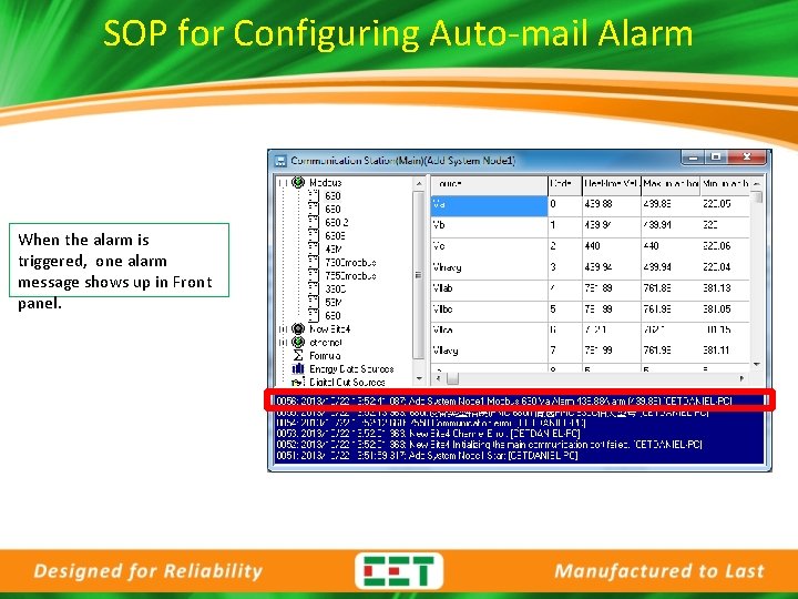 SOP for Configuring Auto-mail Alarm When the alarm is triggered, one alarm message shows