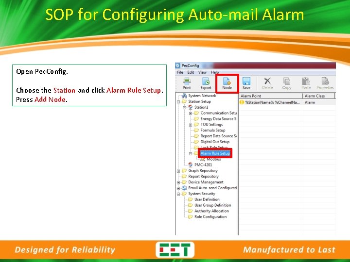 SOP for Configuring Auto-mail Alarm Open Pec. Config. Choose the Station and click Alarm