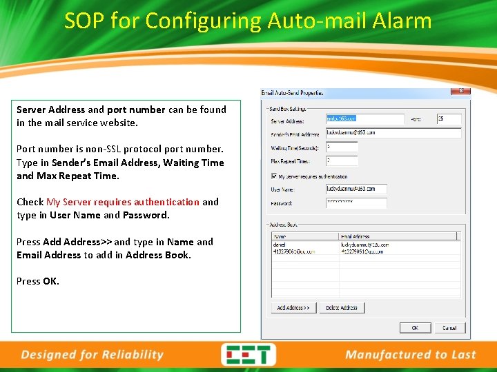 SOP for Configuring Auto-mail Alarm Server Address and port number can be found in