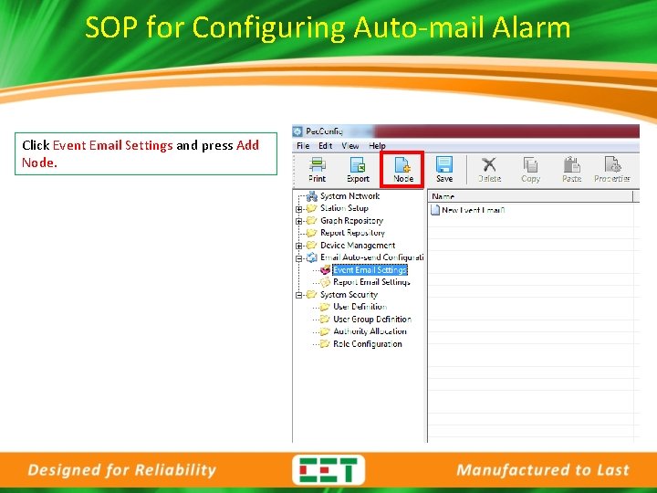 SOP for Configuring Auto-mail Alarm Click Event Email Settings and press Add Node. 