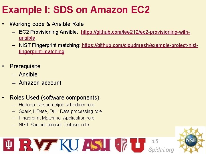Example I: SDS on Amazon EC 2 • Working code & Ansible Role –