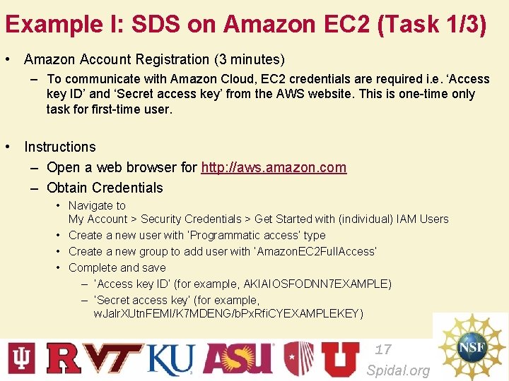 Example I: SDS on Amazon EC 2 (Task 1/3) • Amazon Account Registration (3