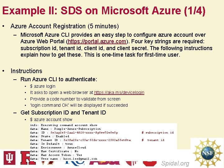 Example II: SDS on Microsoft Azure (1/4) • Azure Account Registration (5 minutes) –