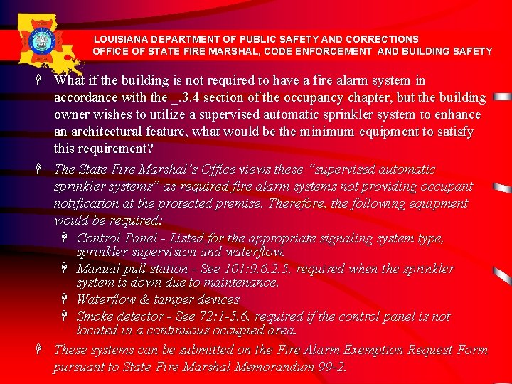 LOUISIANA DEPARTMENT OF PUBLIC SAFETY AND CORRECTIONS OFFICE OF STATE FIRE MARSHAL, CODE ENFORCEMENT