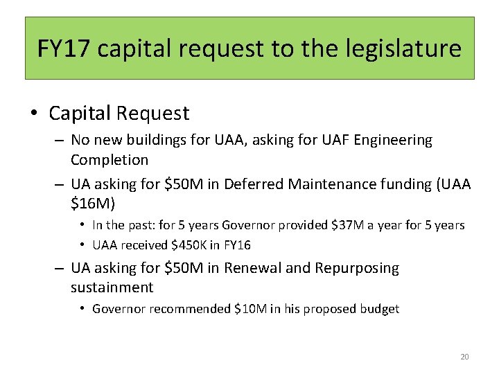 FY 17 capital request to the legislature • Capital Request – No new buildings