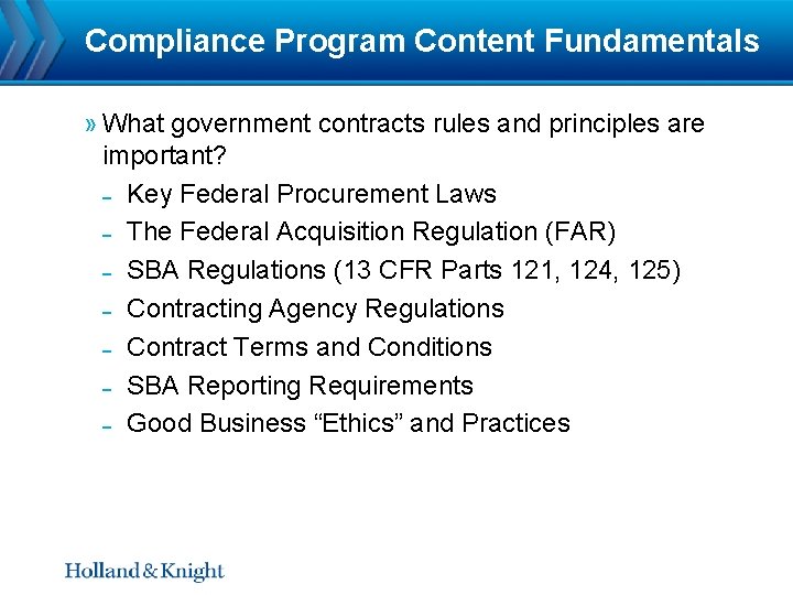 Compliance Program Content Fundamentals » What government contracts rules and principles are important? ˗