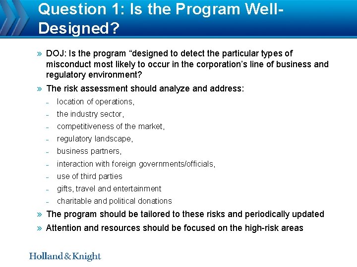 Question 1: Is the Program Well. Designed? » DOJ: Is the program “designed to