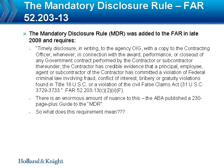The Mandatory Disclosure Rule – FAR 52. 203 -13 » The Mandatory Disclosure Rule