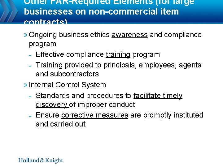Other FAR-Required Elements (for large businesses on non-commercial item contracts) » Ongoing business ethics