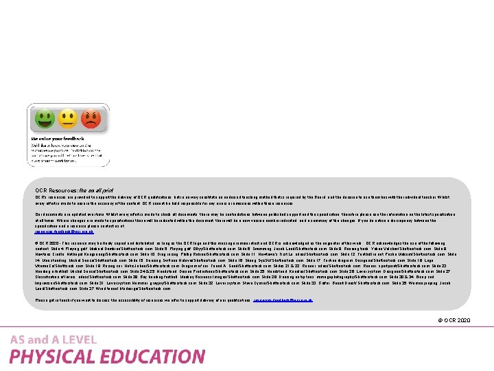 OCR Resources: the small print OCR’s resources are provided to support the delivery of