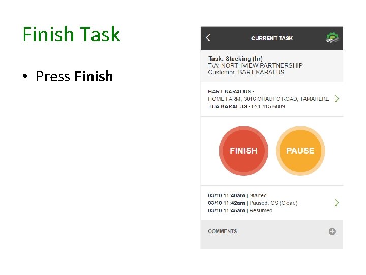 Finish Task • Press Finish 