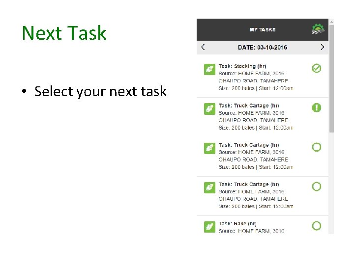 Next Task • Select your next task 