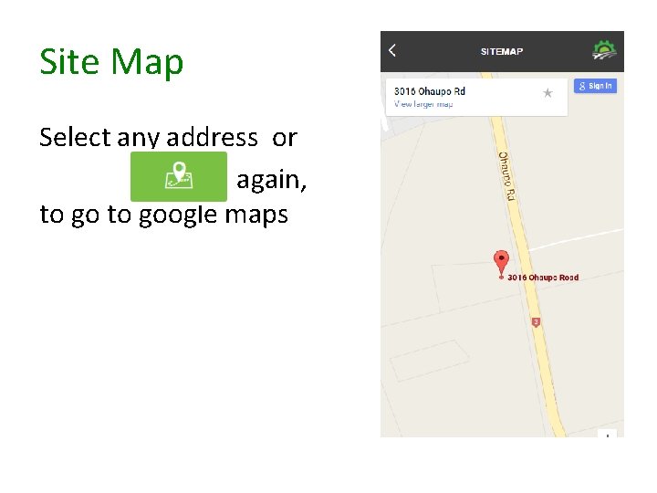 Site Map Select any address or again, to google maps 