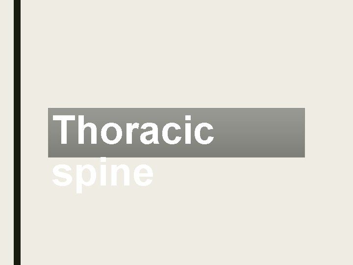 Thoracic spine 