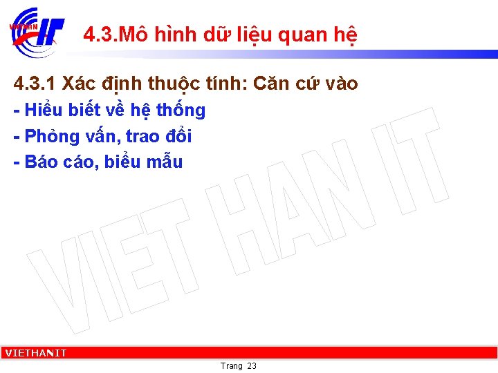 4. 3. Mô hình dữ liệu quan hệ 4. 3. 1 Xác định thuộc