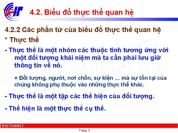 4. 2. Biểu đồ thực thể quan hệ 4. 2. 2 Các phần tử