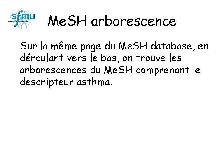 Me. SH arborescence Sur la même page du Me. SH database, en déroulant vers