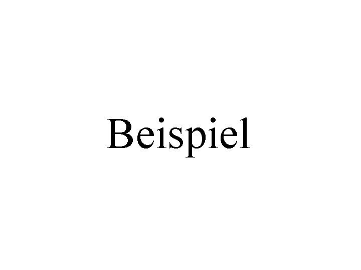 Beispiel 