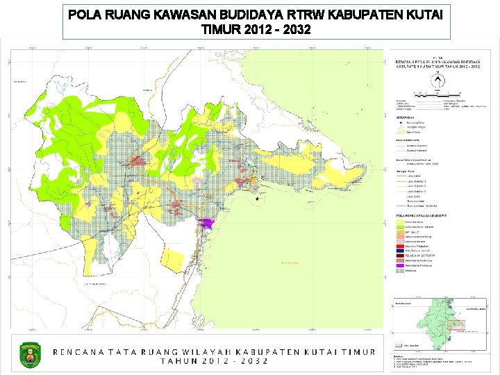 POLA RUANG KAWASAN BUDIDAYA RTRW KABUPATEN KUTAI TIMUR 2012 - 2032 