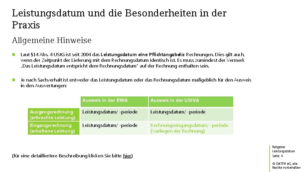 Leistungsdatum und die Besonderheiten in der Praxis Allgemeine Hinweise Laut § 14 Abs. 4