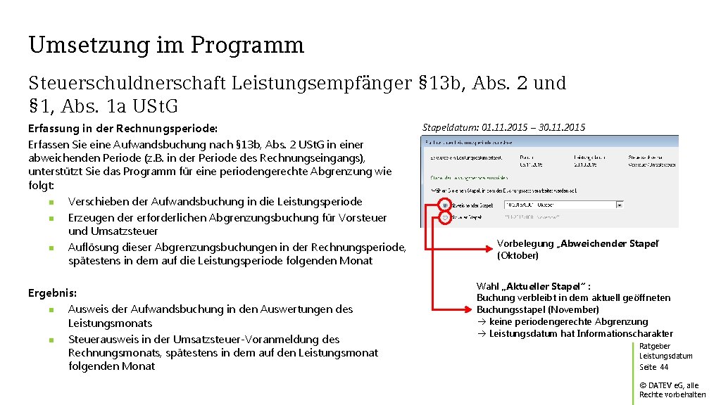 Umsetzung im Programm Steuerschuldnerschaft Leistungsempfänger § 13 b, Abs. 2 und § 1, Abs.