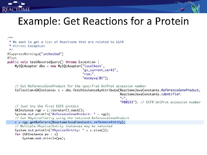 Example: Get Reactions for a Protein Example: Get Reactions for a Protein